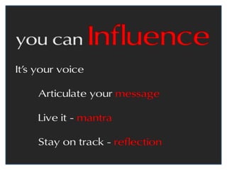 Mantra, Mission Statement, Purpose - One Sentence