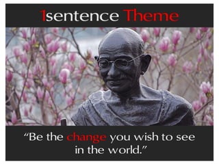 Mantra, Mission Statement, Purpose - One Sentence