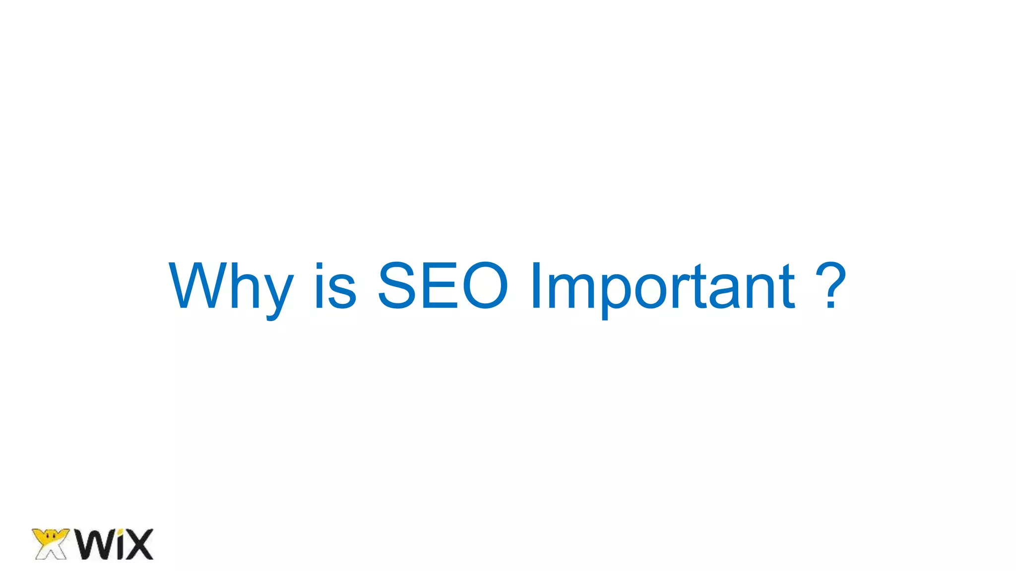 Why is SEO Important ?
 