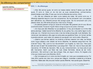 Da diferença dos comportamentos à diferenciação na intervenção
Psicologia Cursos Profissionais
 