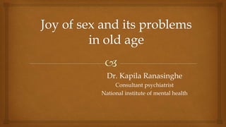 Dr. Kapila Ranasinghe
Consultant psychiatrist
National institute of mental health
 
