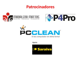 Patrocinadores




   Apoio
 