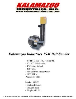 Kalamazoo Industries 1SM 1" X 42" Abrasive Belt Sander