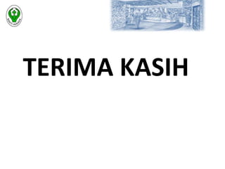 TERIMA KASIH 
