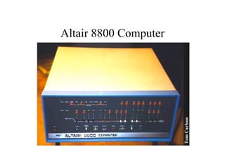 Altair 8800 Computer
 