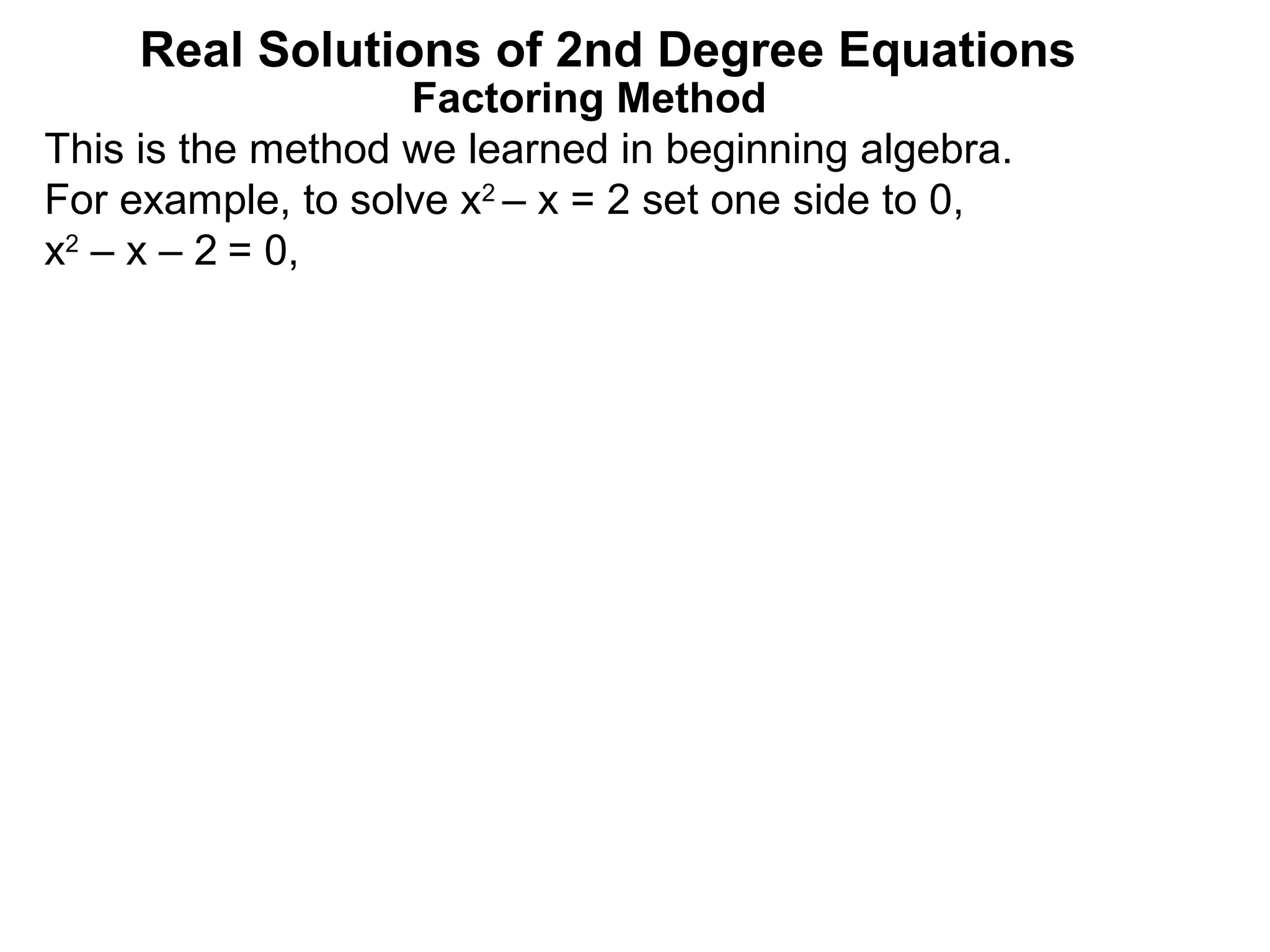 21 solutions of 2nd degree equations | PPT