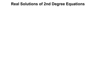 21 solutions of 2nd degree equations | PPT