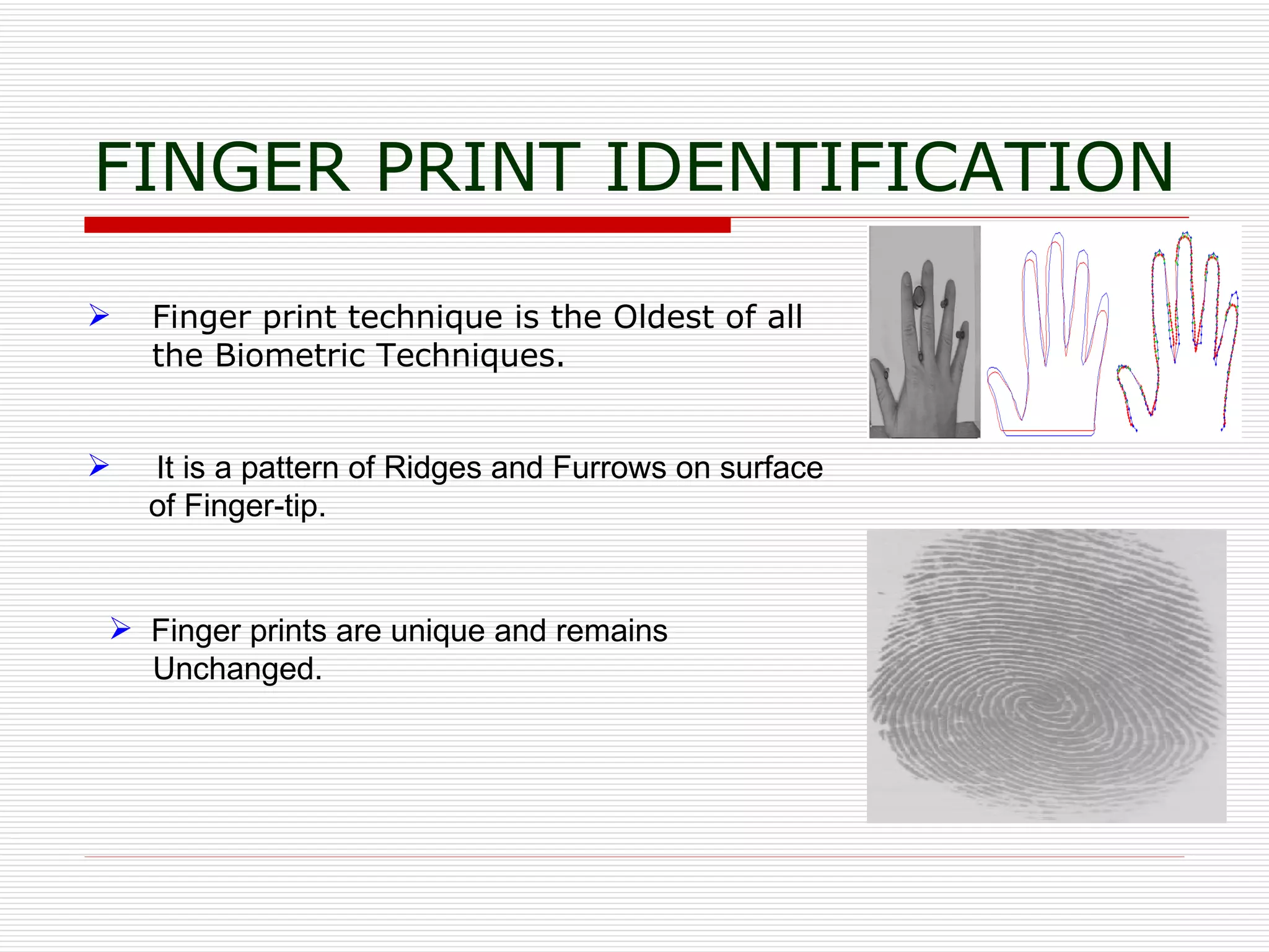 1 spattern matching using biometric techniques
