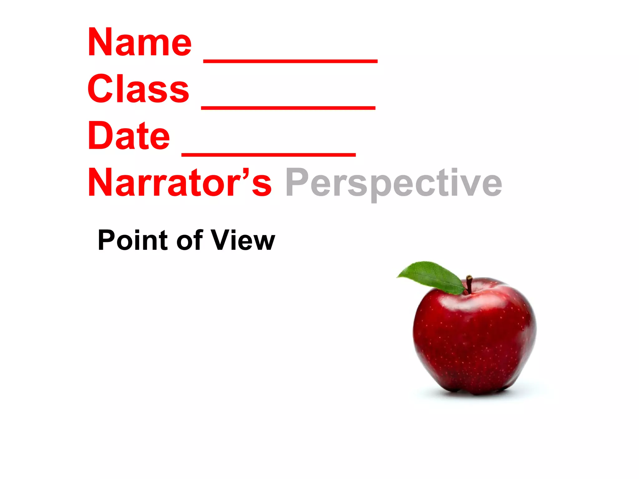 1st 3rd person narrative classslides PPT