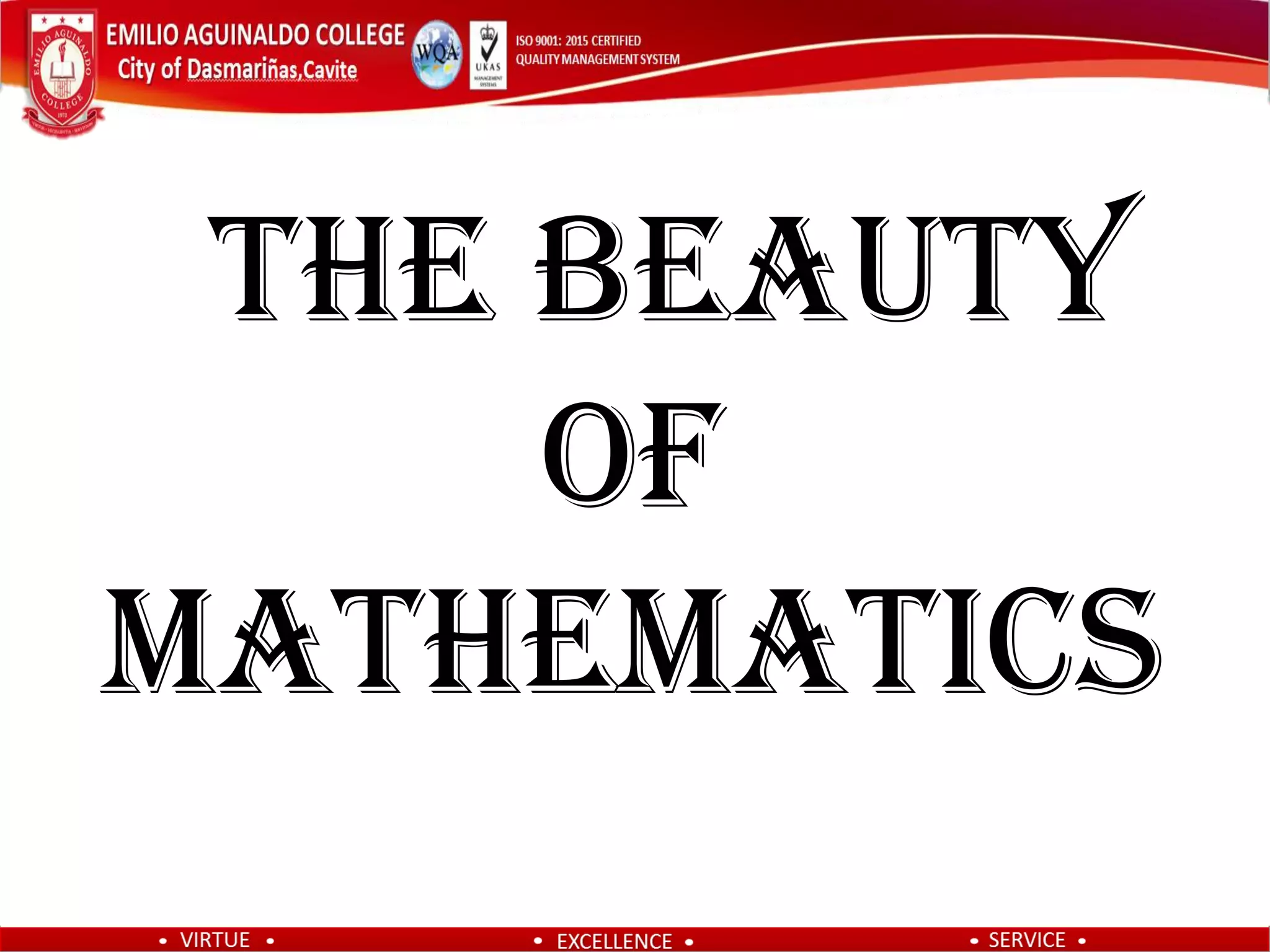 The Beauty
of
Mathematics
 
