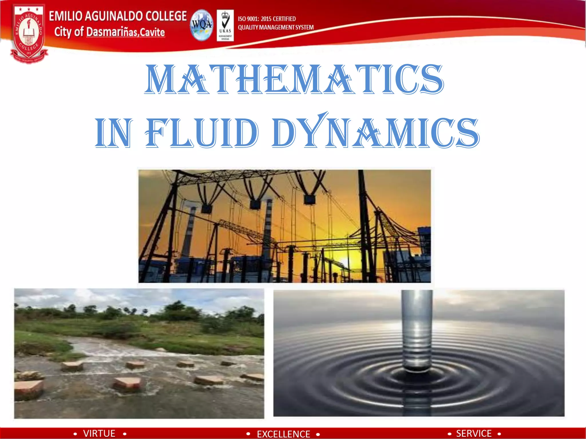 Mathematics
IN Fluid Dynamics
 