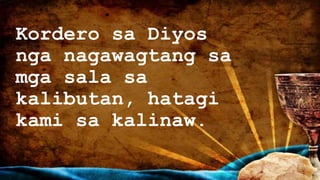 Umanhi Ka, ayaw paglangan Ginoo
Ang among kasing-kasing nagahulat Kanimo
Umanhi Ka, ug Iamdagi king kadulum
Ang mga kanasu...