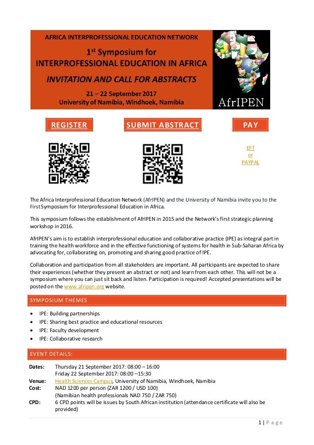 1 | P a g e
REGISTER SUBMIT ABSTRACT PAY
EFT
or
PAYPAL
The Africa Interprofessional Education Network (AfrIPEN) and the Un...