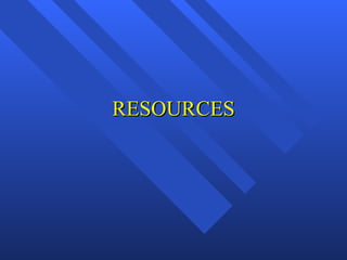 RESOURCES 