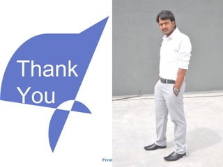 Thank
You
All
Prentice Hall, © 2009

 