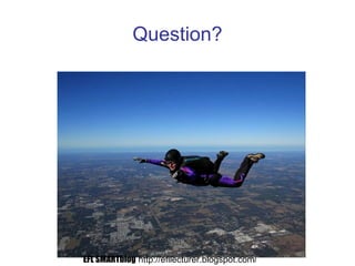 Question?
EFL SMARTblog http://efllecturer.blogspot.com/
 