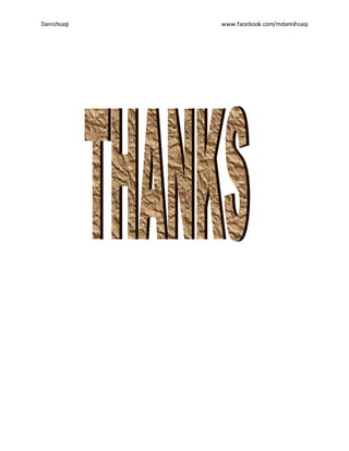 Danishsaqi www.facebook.com/mdanishsaqi
 