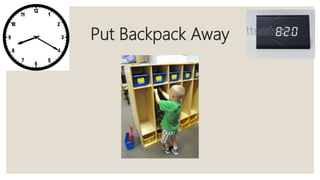 Put Backpack Away
 