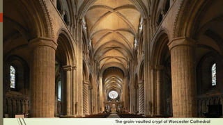 The groin-vaulted crypt of Worcester Cathedral
 