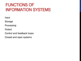 1st know the features & functions of information systems | PPT
