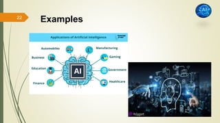 Examples
22
 