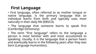 First Language (L1) and Second Language (L2) | PPTX
