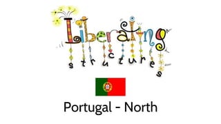 Portugal - North
 
