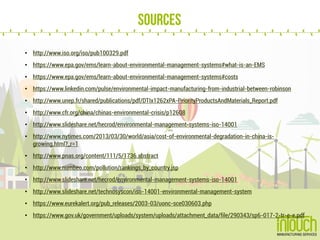 Sources
• http://www.iso.org/iso/pub100329.pdf
• https://www.epa.gov/ems/learn-about-environmental-management-systems#what...