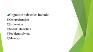 Subscales Example Functional assessment scale.pptx