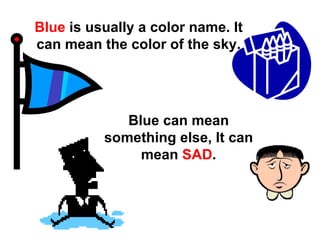 SKY-BLUE definition and meaning