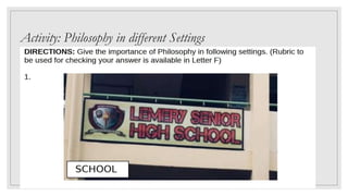 Activity: Philosophy in different Settings
 