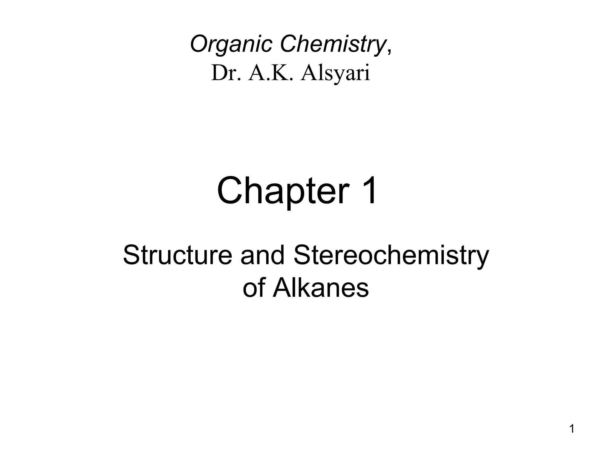 1 structure and stereochemistry of alkanes | PPT