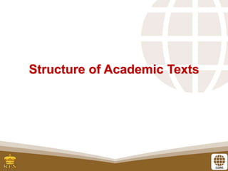 Structure of Academic Texts
 