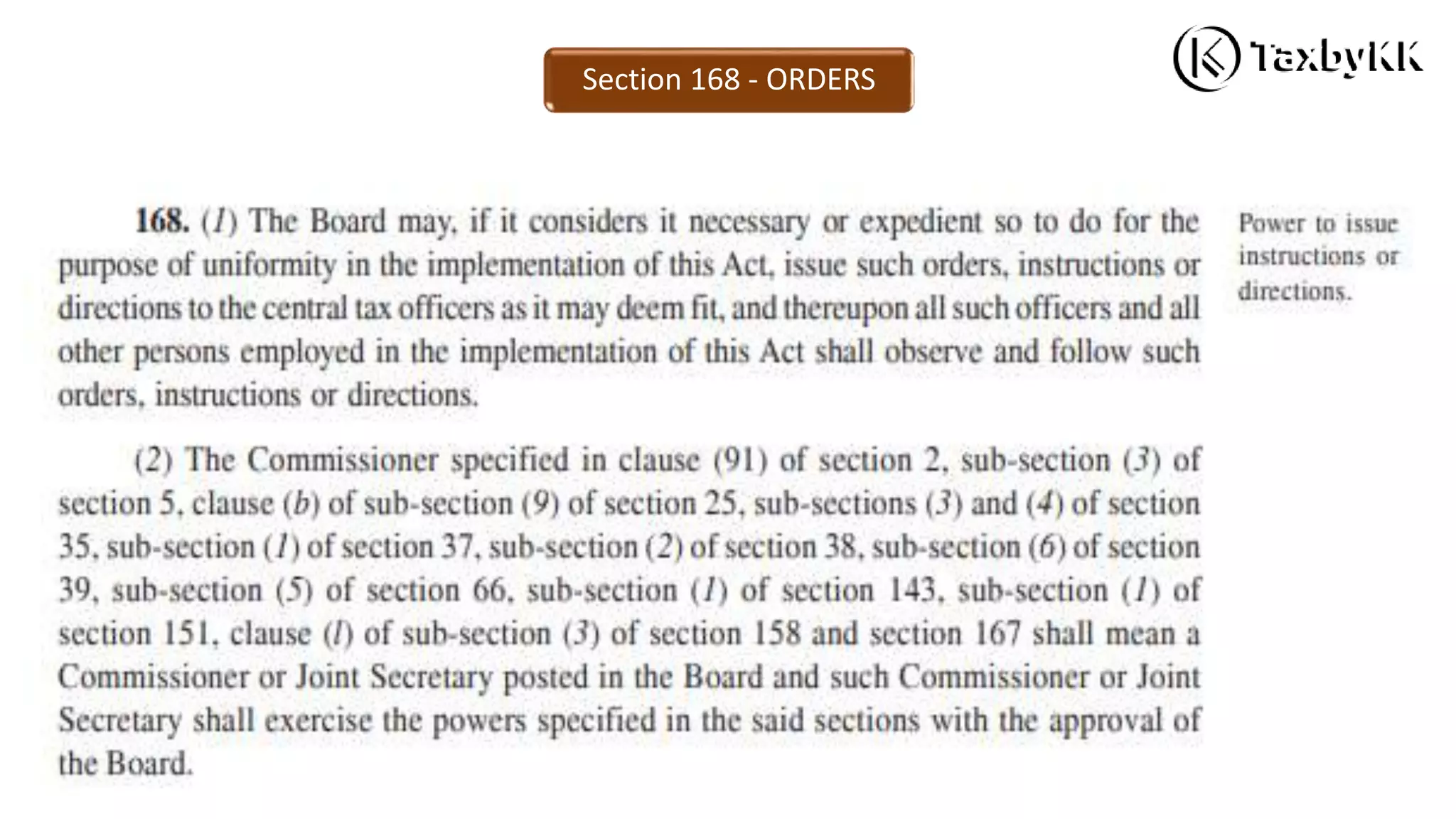 Section 168 - ORDERS
 