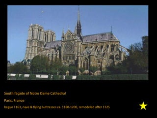 South façade of Notre Dame Cathedral
Paris, France
begun 1163, nave & flying buttresses ca. 1180-1200, remodeled after 1225
 