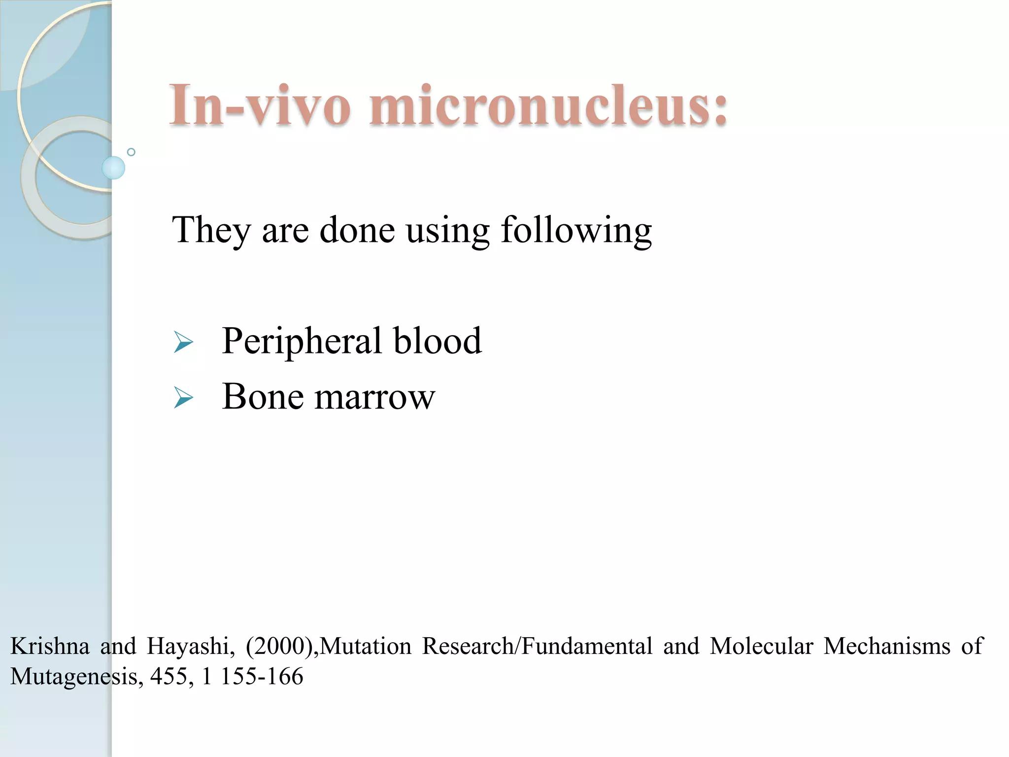 Micronucleaus Micronucleus Assay | PPTX