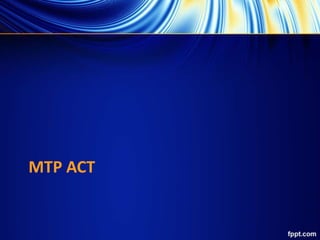 MTP ACT
 