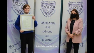 Dylan Cully with Ms. Byrne
 