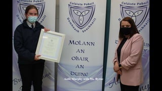 Aoife Murphy with Ms. Byrne
 