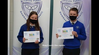 Rang Gogarty class captains
 
