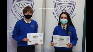 Rang Lee class captains
 