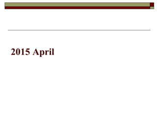 2015 April
 