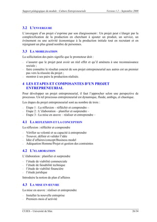 Support pédagogique du module : Culture Entrepreneuriale Version 1.2 – Septembre 2008
CUIES – Université de Sfax 26/34
3.2...