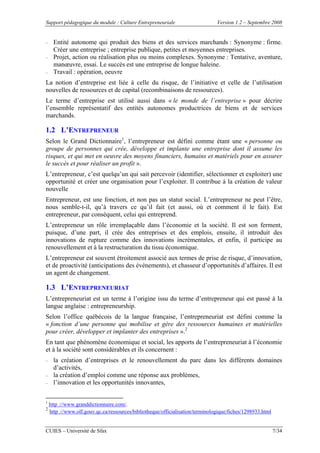 Support pédagogique du module : Culture Entrepreneuriale Version 1.2 – Septembre 2008
CUIES – Université de Sfax 7/34
– En...