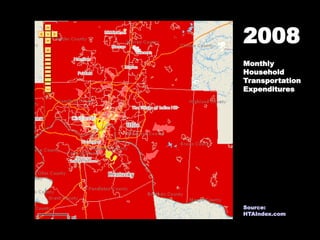 2008
Monthly
Household
Transportation
Expenditures
Source:
HTAIndex.com
 