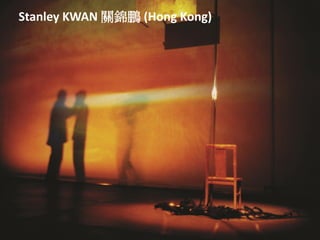 Stanley KWAN 關錦鵬 (Hong Kong)
 