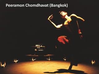 Peeramon Chomdhavat (Bangkok)
 
