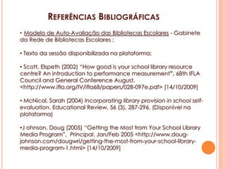Preparação dos instrumentos de recolha de evidências;