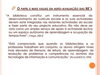 O processo e o necessário envolvimento do Agrupamento.