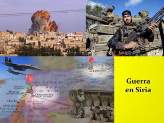 Guerra
en Siria
 